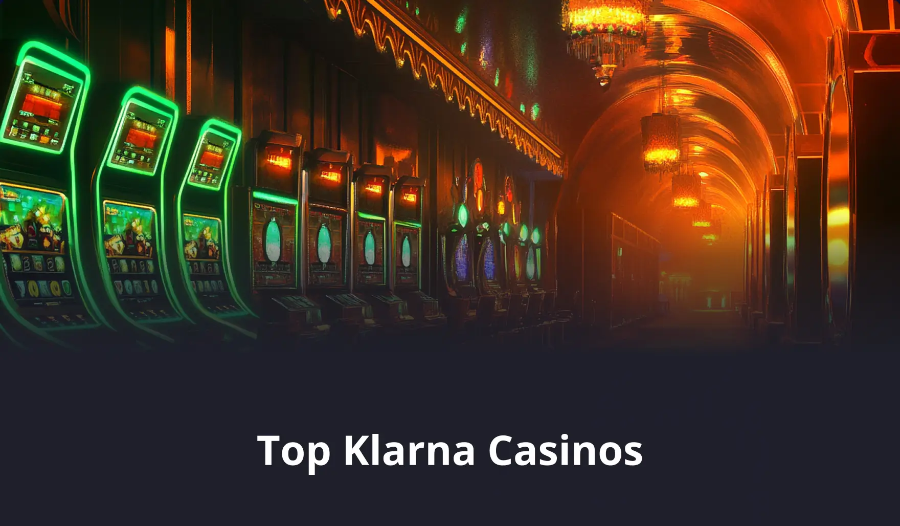 Top Klarna Casinos